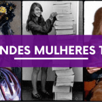 Grandes mulheres da tecnologia