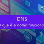 DNS: What is it and how does it work?