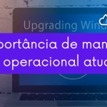 The importance of keeping the operating system up to date
