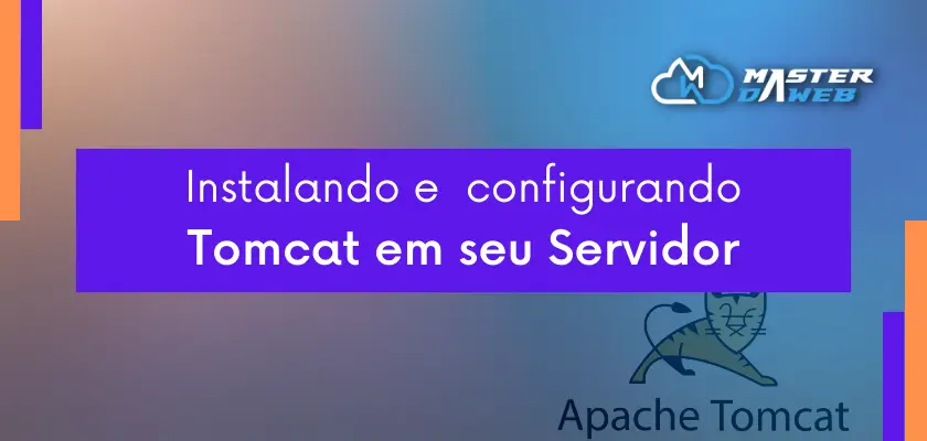 Installing and configuring Tomcat on your server