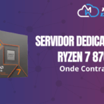 Servidor Dedicado DDR5: Ryzen 7 8700G. Onde contratar?