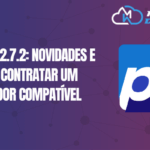pfSense 2.7.2: Novidades e Onde Contratar um Servidor Compatível